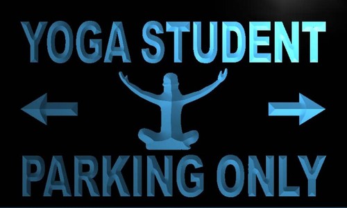 Yoga Student Parking Only Neon Light Sign